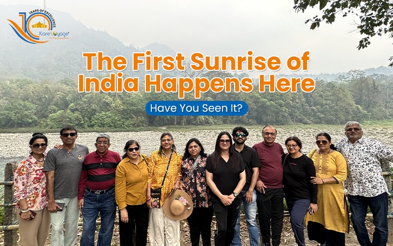 The First Sunrise of India Happens Here. Have You Seen It?
