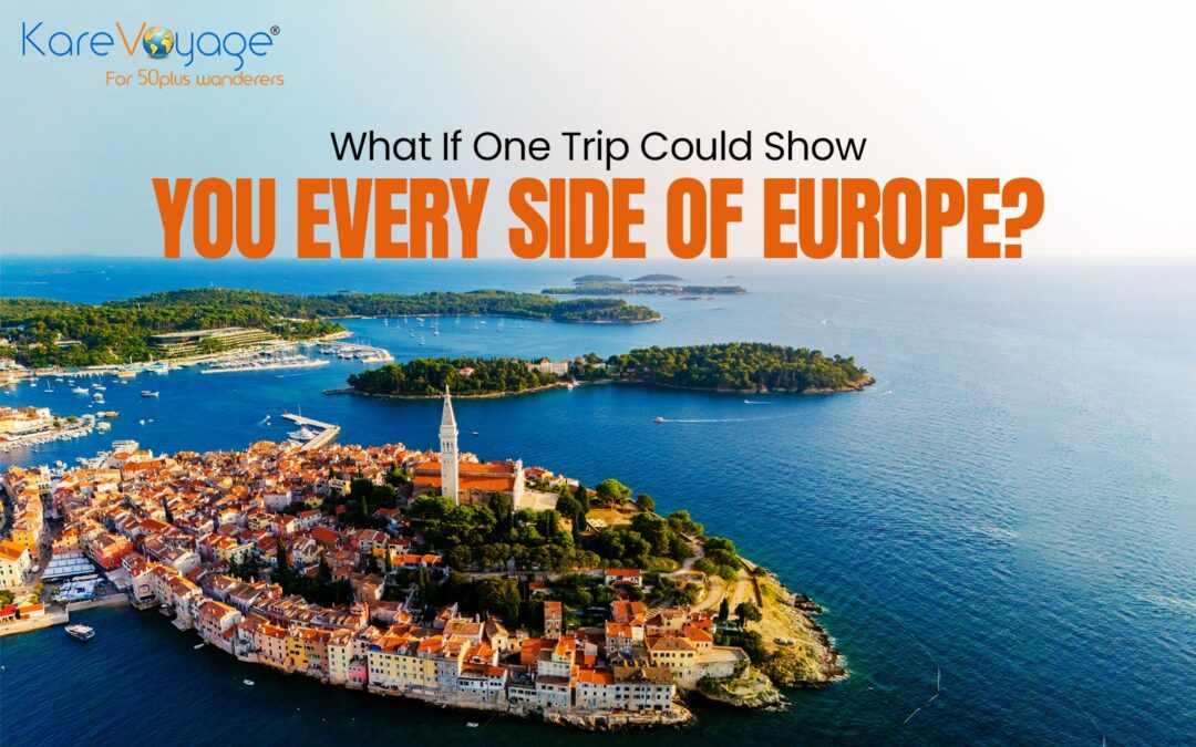 What If One Trip Could Show You Every Side of Europe?
